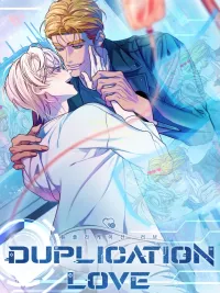 ปกมังงะ Duplication Love - โปรแกรมรักฉบับสุดท้าย