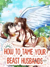 How To Tame Your Beast Husbands - วิธีปราบ(สามี)อสูรของฉัน ปกมังงะ How To Tame Your Beast Husbands - วิธีปราบ(สามี)อสูรของฉัน