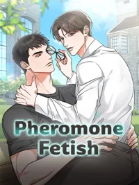 ปกมังงะ Pheromone Fetish - เสน่หาฟีโรโมน