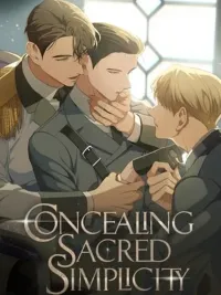 ปกมังงะ Concealing Sacred Simplicity - บัญชารักใต้เงาราชันย์