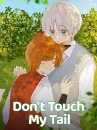 ปกมังงะ Don't Touch My Tail - อย่ามายุ่งกับหางฉันนะ
