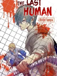 ปกมังงะ The Last Human - มนุษย์คนสุดท้าย